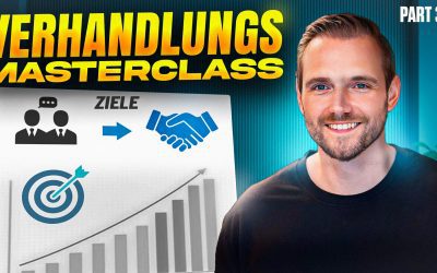 Verhandeln lernen – Ziele setzen Teil 3